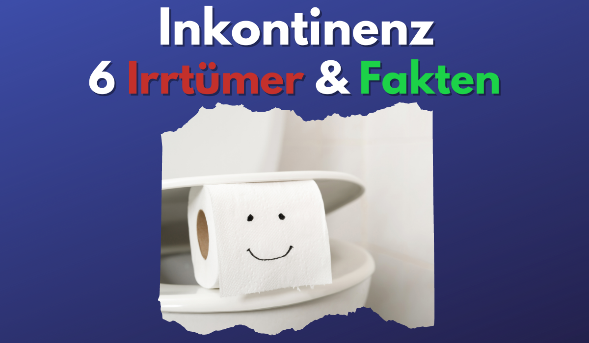 Inkontinenz - 6 Irrtümer & Fakten mobile